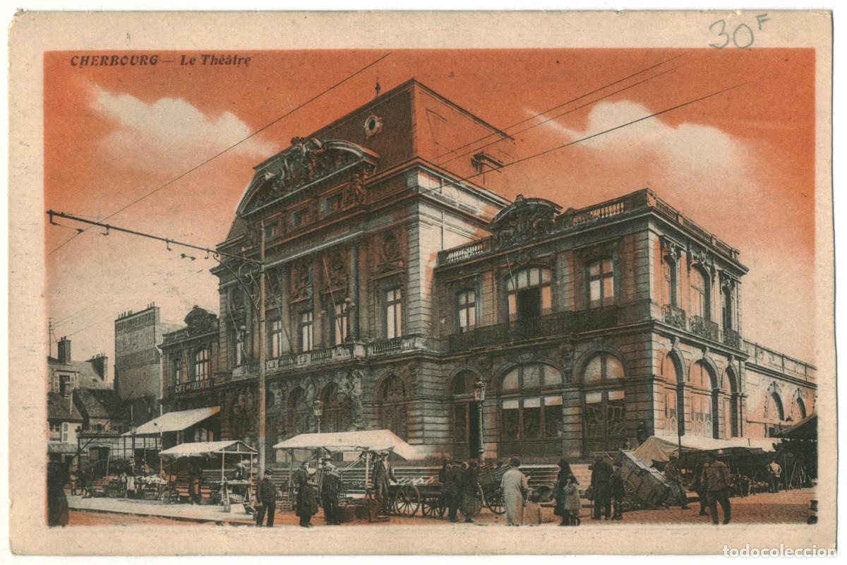 Postales: CHERBOURG_Th&eacute;&acirc;tre / Teatros Francia