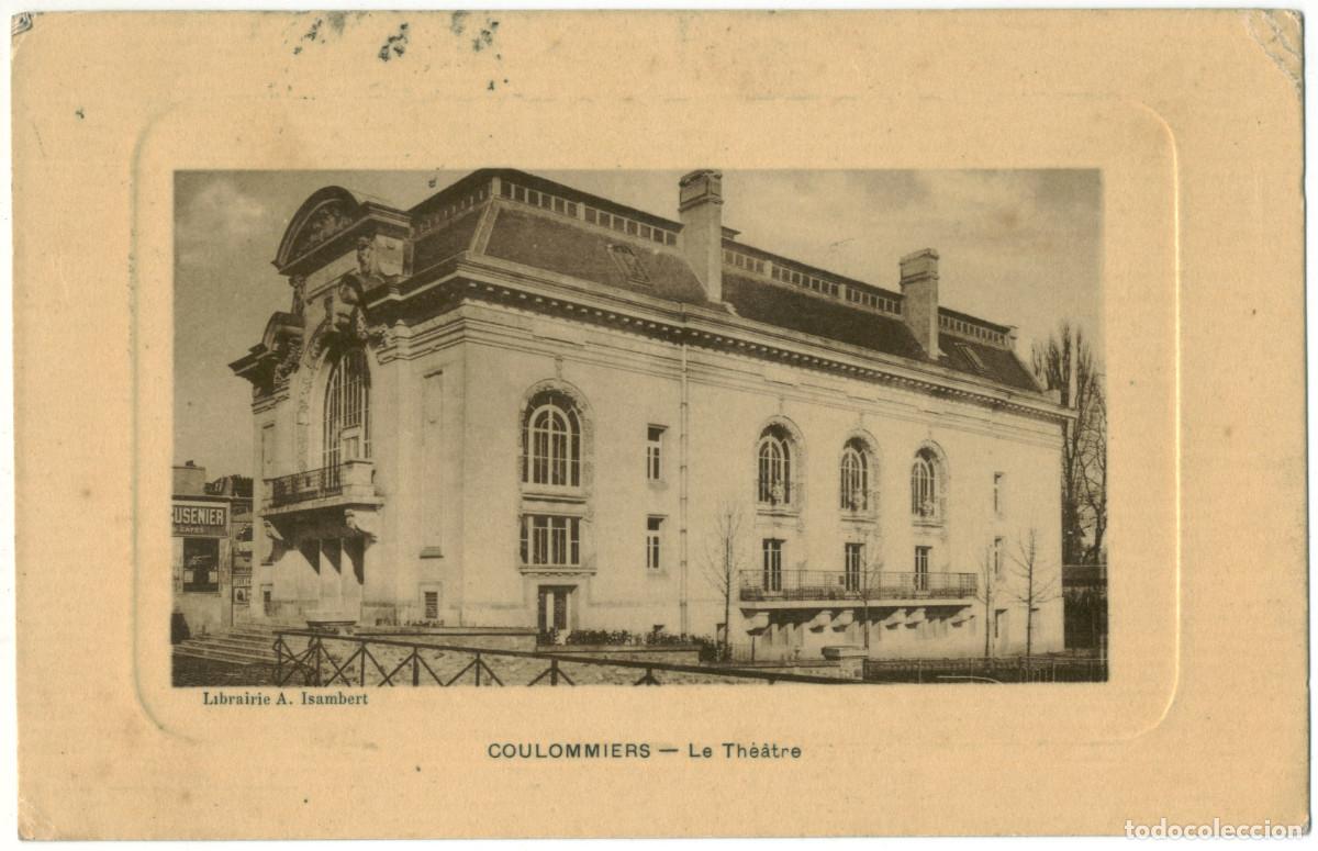 Postales: COULOMMIERS_Th&eacute;&acirc;tre_A. Isambert / Teatros Francia