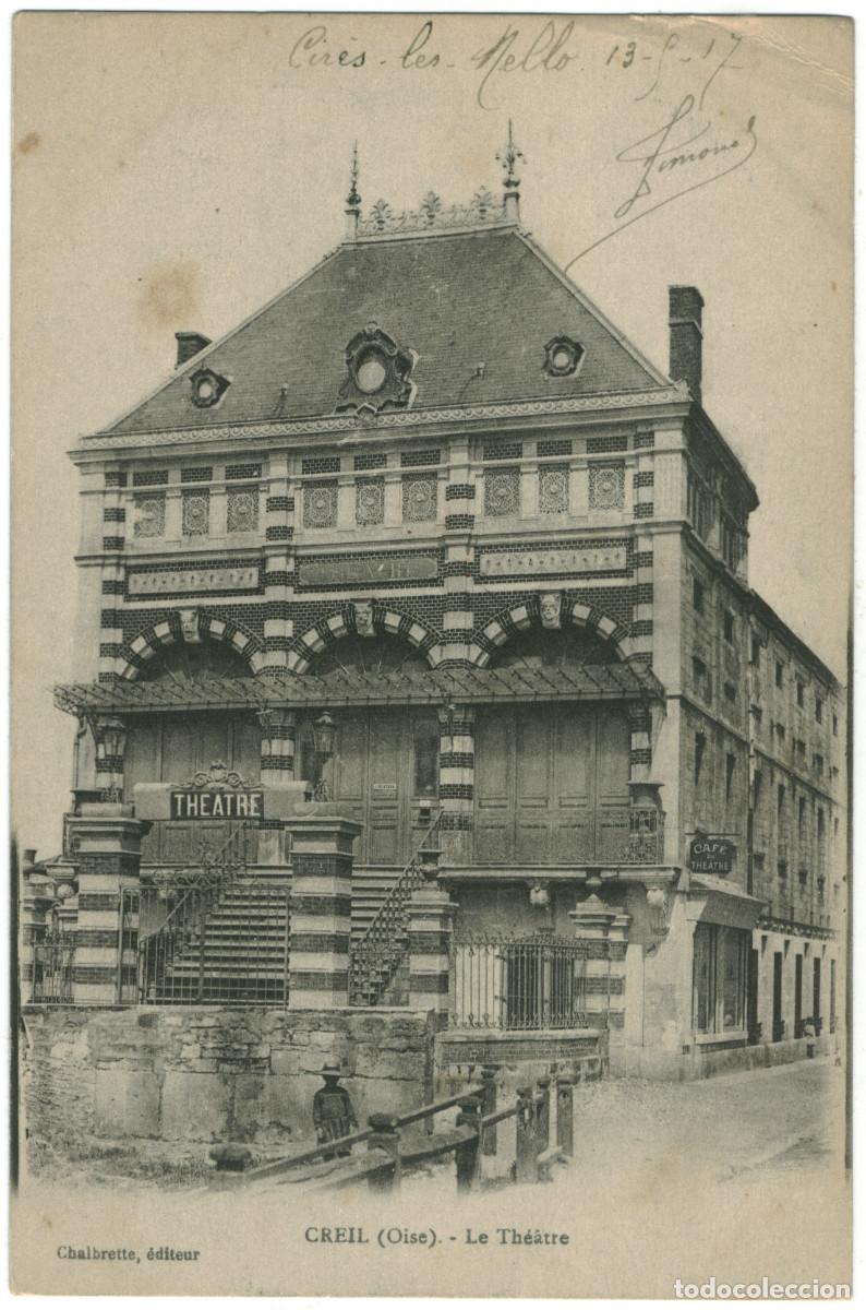 Postales: CREIL_Th&eacute;&acirc;tre_Chalbrette / Teatros Francia