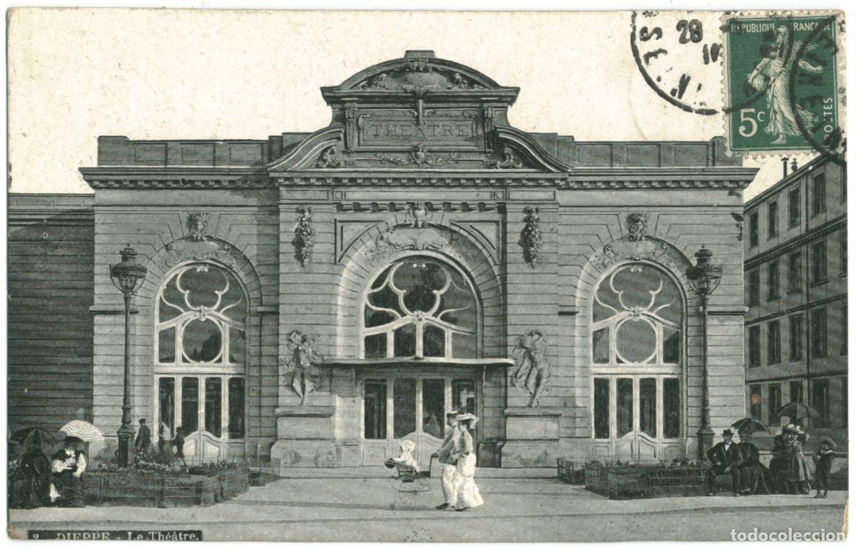 Postales: DIEPPE_Th&eacute;&acirc;tre_L.V. / Teatros Francia