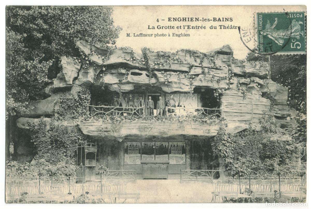 Postales: ENGHIEN-les-BAINS_La Grotte et l'Entr&eacute;e du Th&eacute;&acirc;tre_M. Laffineur 4 / Teatros Francia