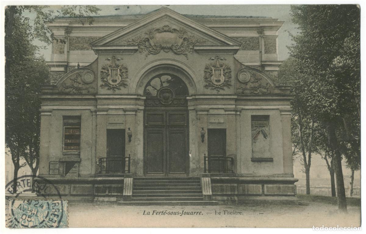 Postais: FERT&Eacute; sous JOUARRE, La_Th&eacute;&acirc;tre / Teatros Francia