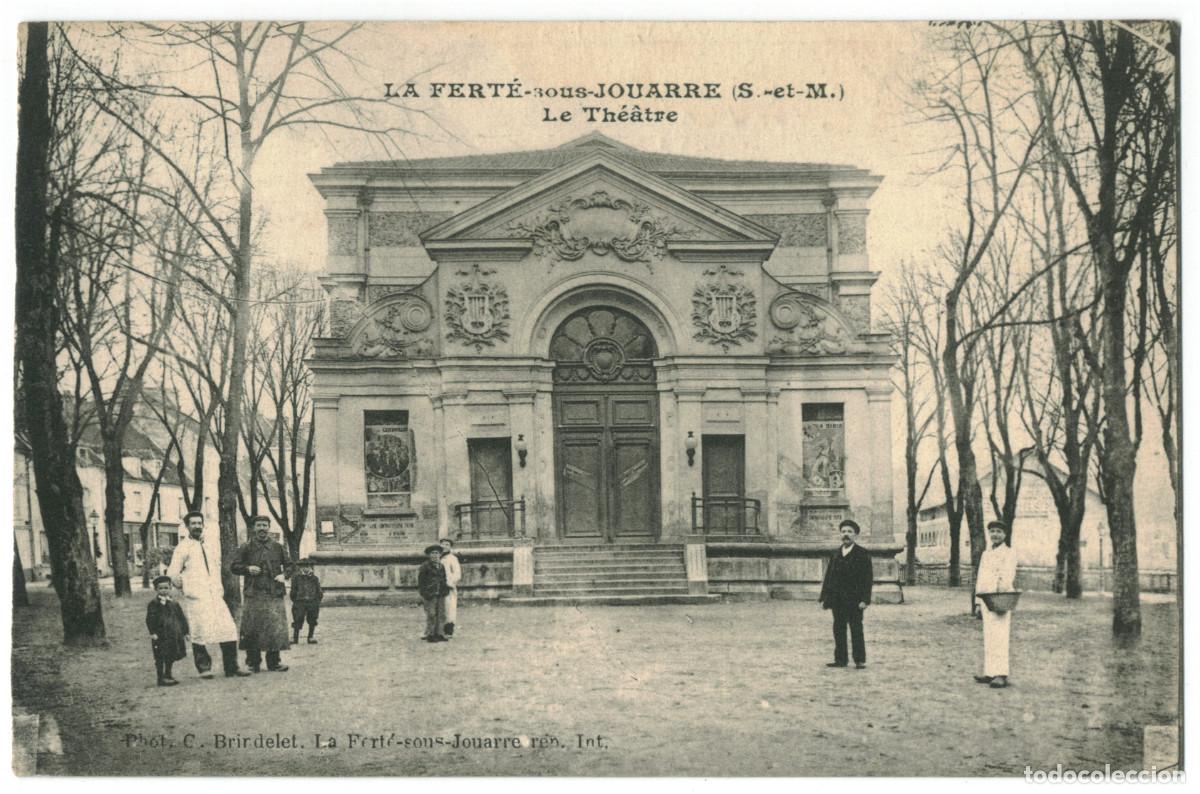 Postais: FERT&Eacute; sous JOUARRE, La_Th&eacute;&acirc;tre_C. Brirdelet / Teatros Francia