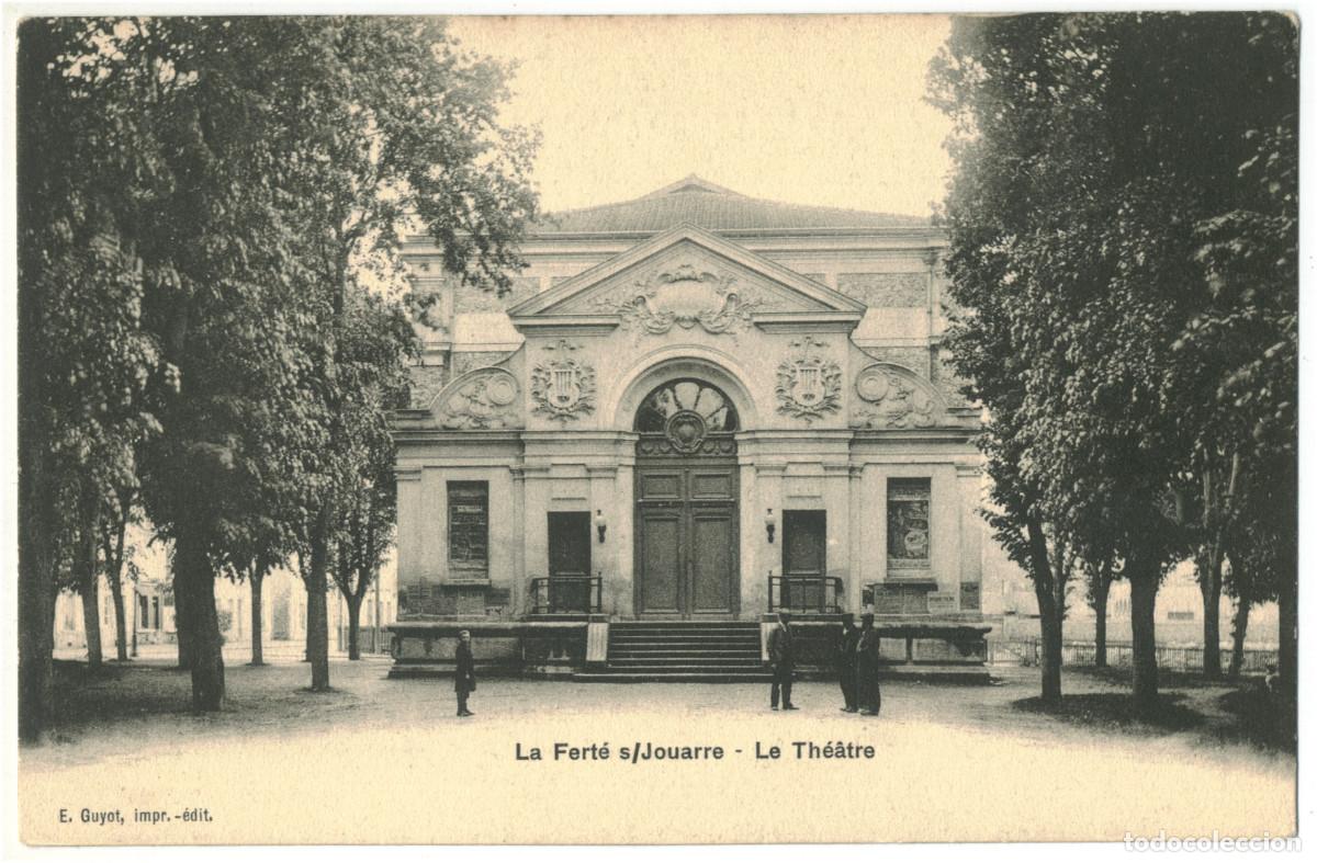 Postais: FERT&Eacute; sous JOUARRE, La_Th&eacute;&acirc;tre_A. Breger / Teatros Francia