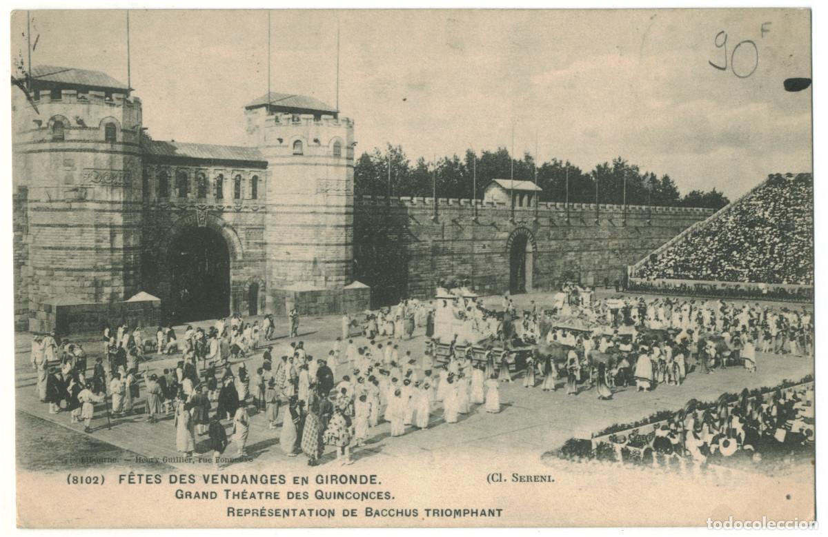 Postais: BORDEAUX_F&ecirc;te des Vendages et Th&eacute;&acirc;tre des Quiconces_Bacchus Triomphant_Henry Guill / Teatros Francia