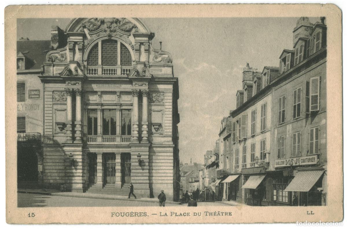 Cartes Postales: FOUG&Egrave;RES_Th&eacute;&acirc;tre_LL. 15 / Teatros Francia