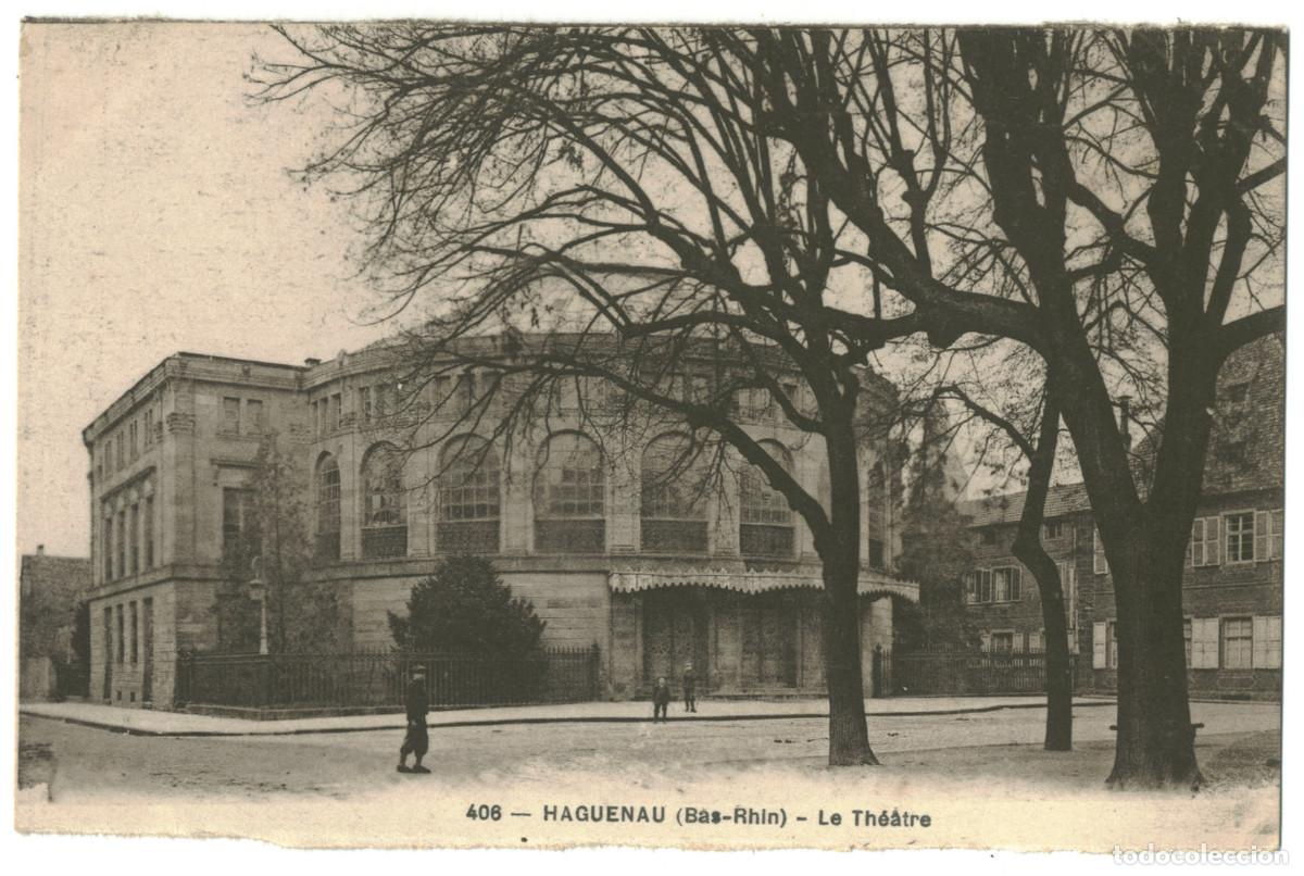 Postales: HAGUENAU_Th&eacute;&acirc;tre_Paulus & Recht 406 / Teatros Francia