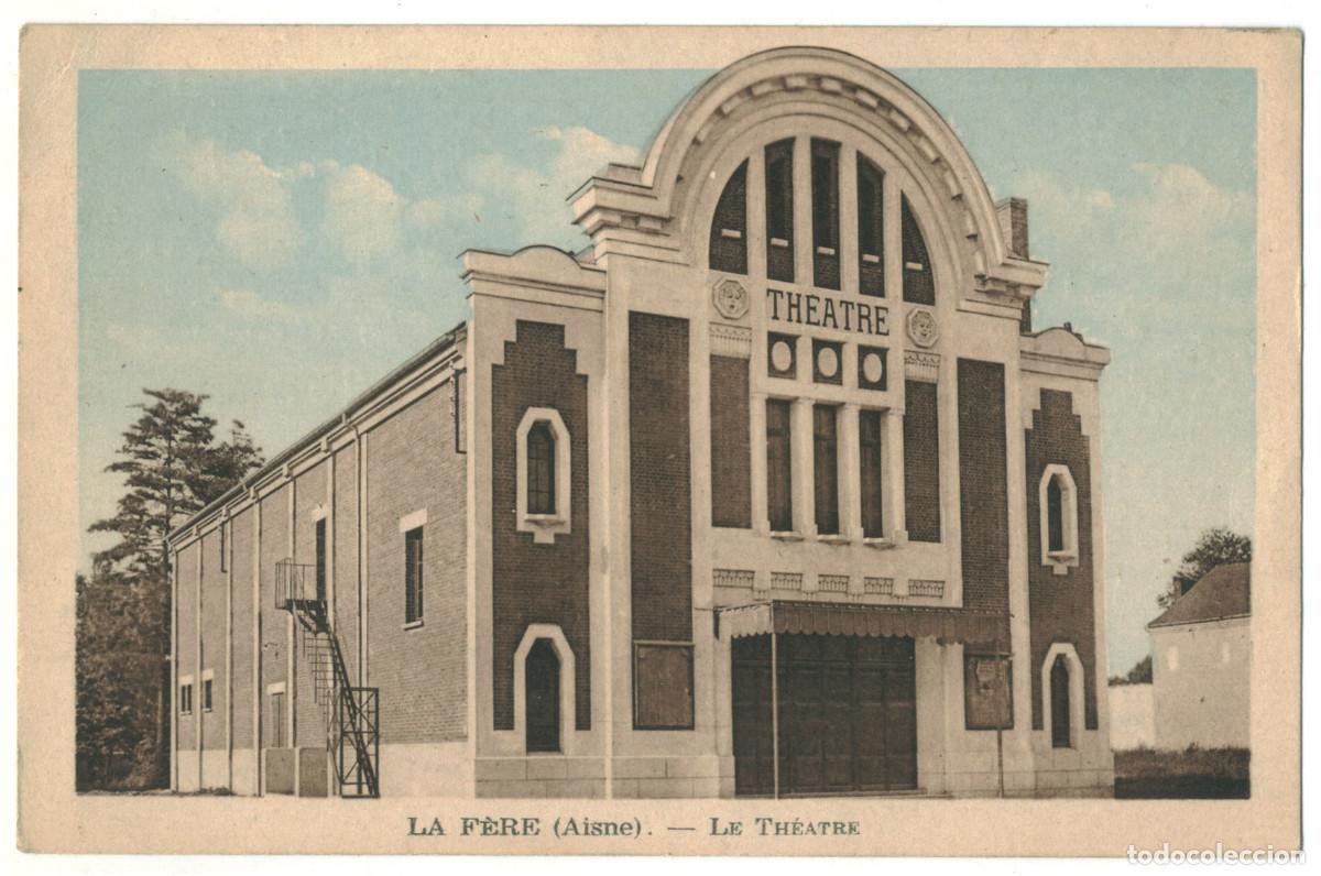 Postales: LA F&Egrave;RE_Th&eacute;&acirc;tre_Delbroucq / Teatros Francia