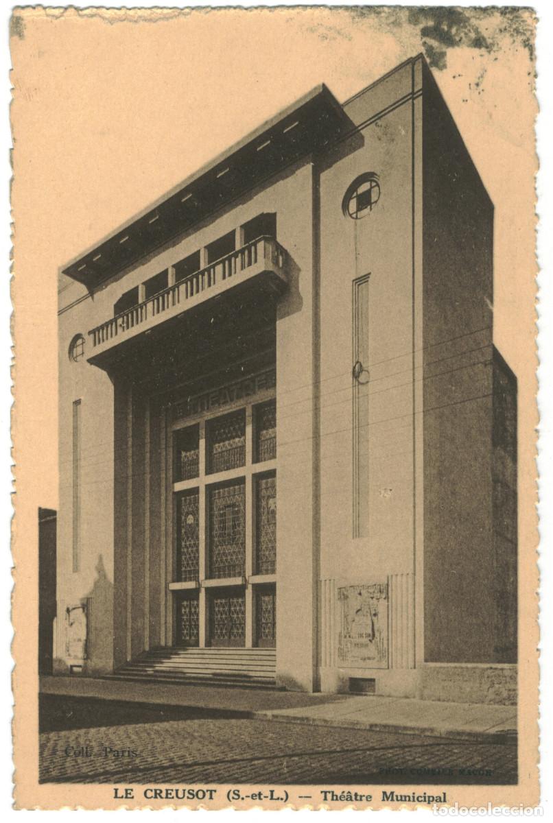 Postales: LE CREUSOT_Th&eacute;&acirc;tre Municipal_Paris / Teatros Francia