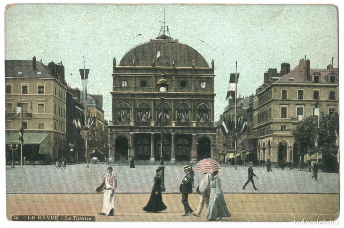 Postales: LE HAVRE_Th&eacute;&acirc;tre_L.V. et Aqua 34 / Teatros Francia