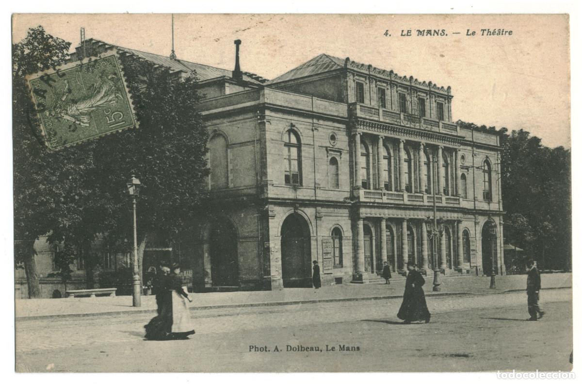 Postales: LE MANS_Th&eacute;&acirc;tre_. Dolbeau 4 / Teatros Francia