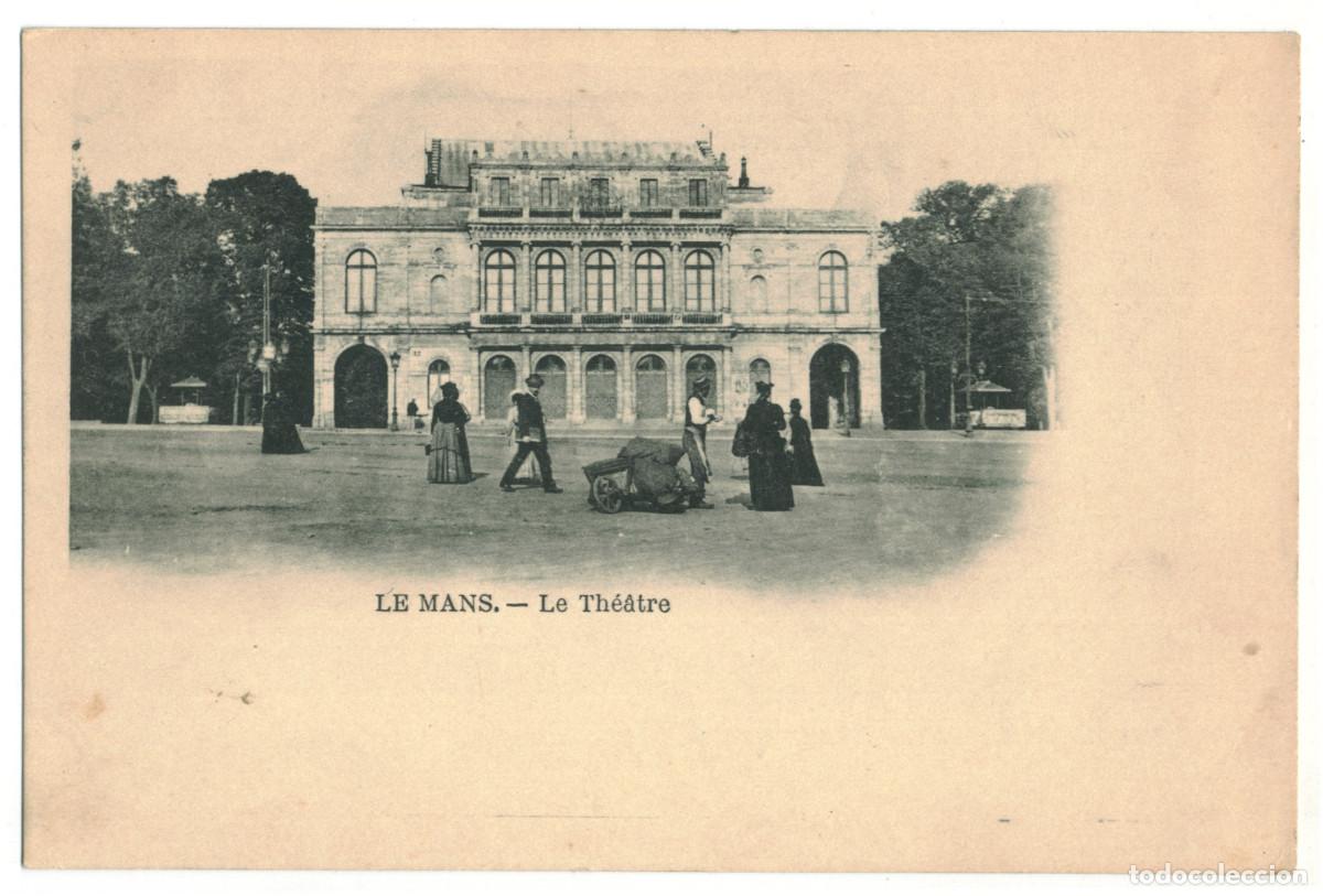 Postales: LE MANS_Th&eacute;&acirc;tre / Teatros Francia