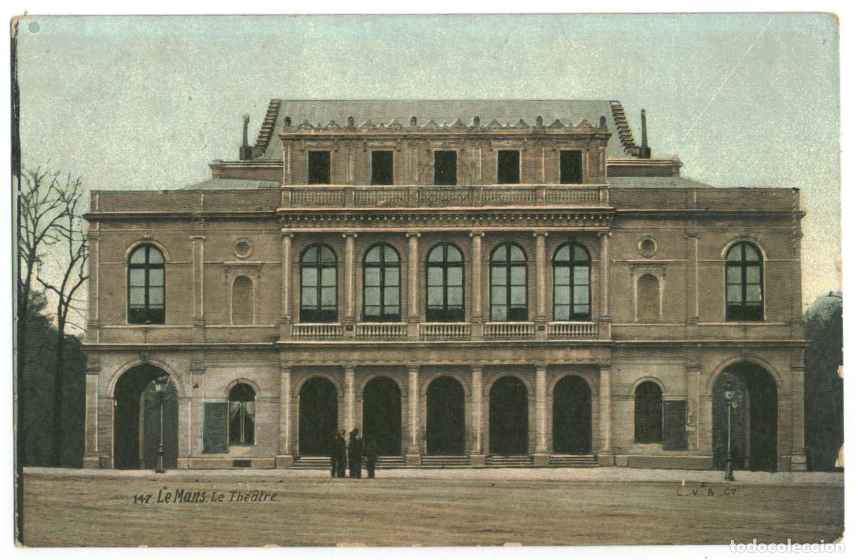 Postales: LE MANS_Th&eacute;&acirc;tre_L.V. et Aqua 147 / Teatros Francia