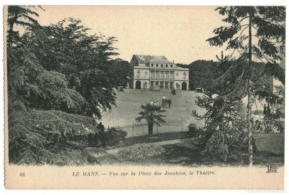 Postales: LE MANS_Th&eacute;&acirc;tre_Neurdein 68 / Teatros Francia