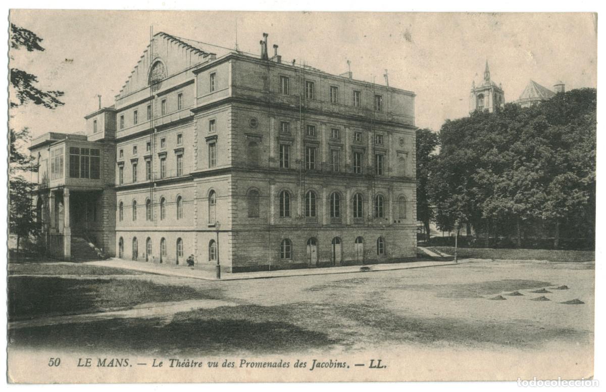 Postales: LE MANS_Th&eacute;&acirc;tre_LL. 50 / Teatros Francia