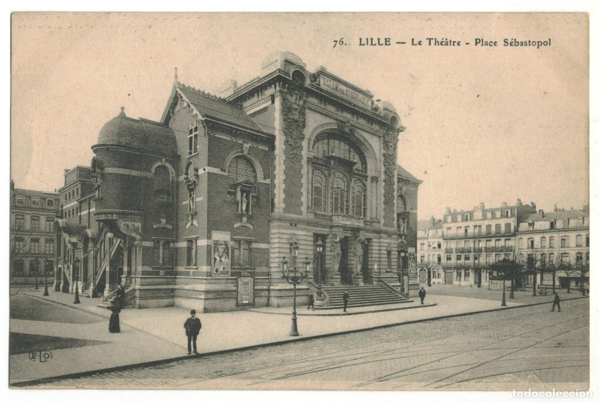 Postales: LILLE_Th&eacute;&acirc;tre_ELD 76 / Teatros Francia