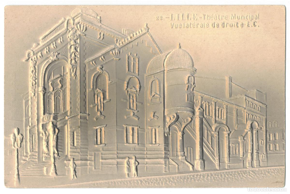Postales: LILLE_Th&eacute;&acirc;tre Municipal_E. C. 22 / Teatros Francia