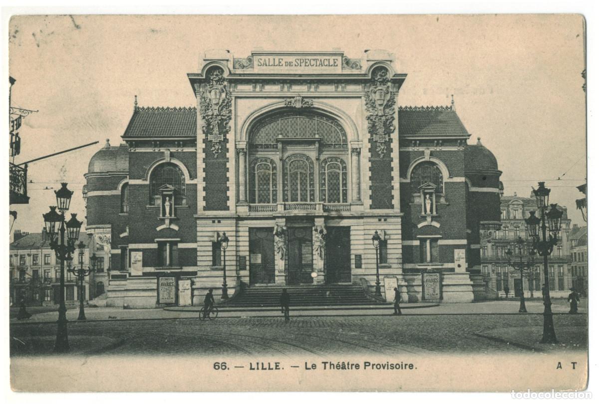 Postales: LILLE_Th&eacute;&acirc;tre Provisoire_A.T. 66 / Teatros Francia