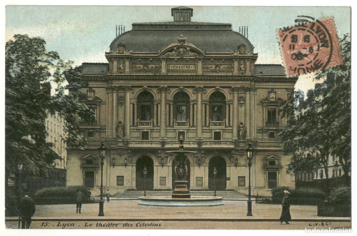 Postales: LYON_Th&eacute;&acirc;tre des C&eacute;lestins_P. Martel 15 / Teatros Francia