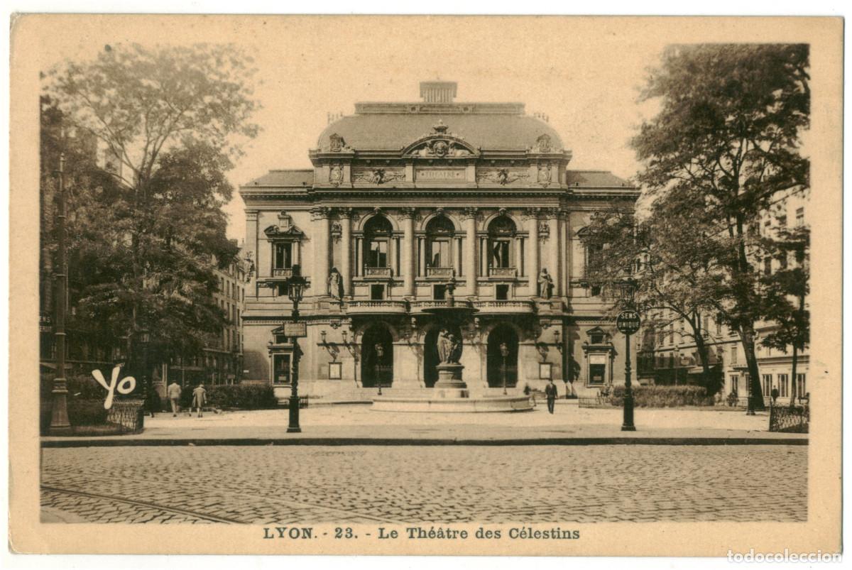 Postales: LYON_Th&eacute;&acirc;tre des C&eacute;lestins_J. Cellard 23 / Teatros Francia