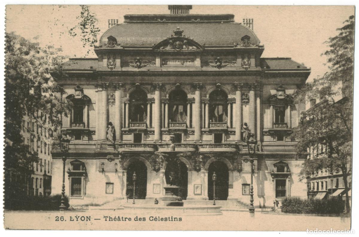 Postales: LYON_Th&eacute;&acirc;tre des C&eacute;lestins_Grand Bazar & Goutagny et Lescuyer 26 / Teatros Francia