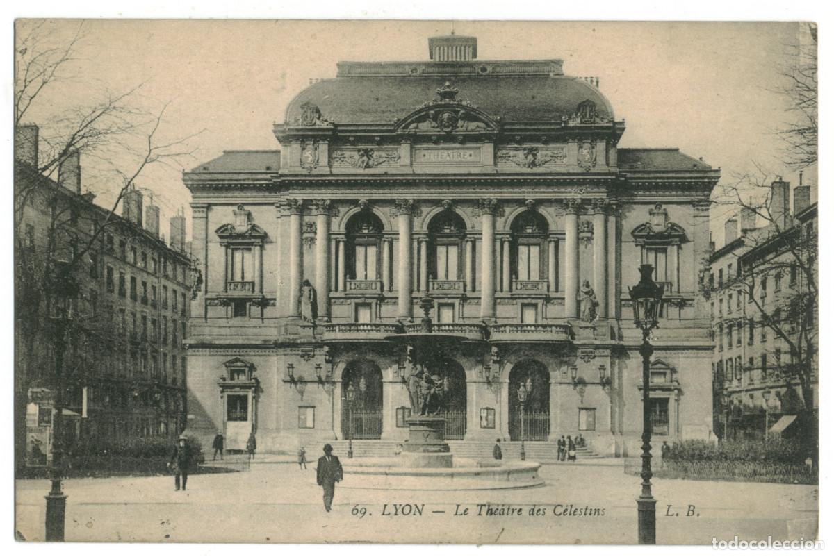 Postales: LYON_Th&eacute;&acirc;tre des C&eacute;lestins_L.B. 69 / Teatros Francia