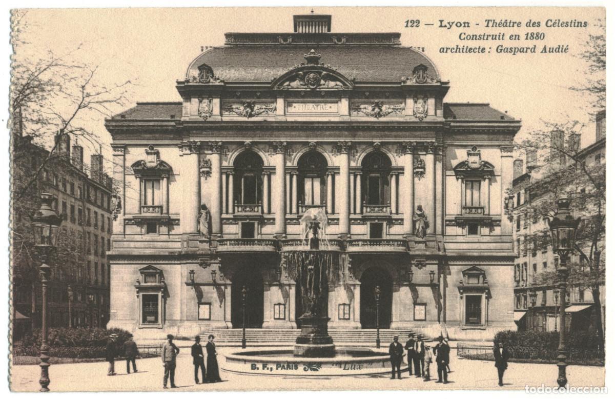 Cartes Postales: LYON_Th&eacute;&acirc;tre des C&eacute;lestins_B.F. 122 / Teatros Francia