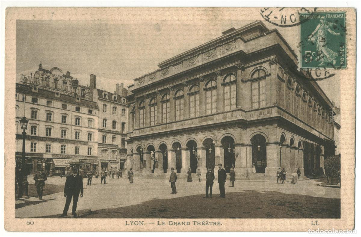 Postales: LYON_Grand Th&eacute;&acirc;tre_Neurdein 25 / Teatros Francia