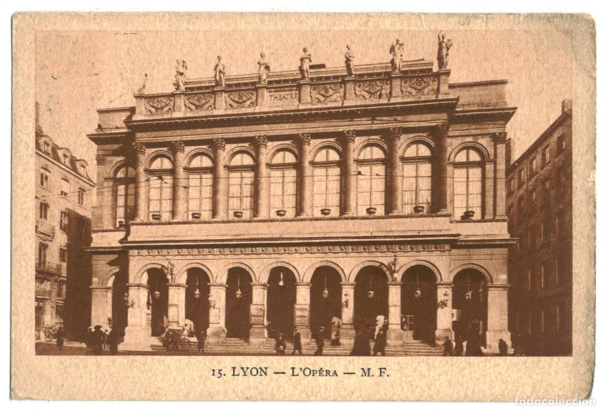 Postales: LYON_Op&eacute;ra_M.F. 15 / Teatros Francia