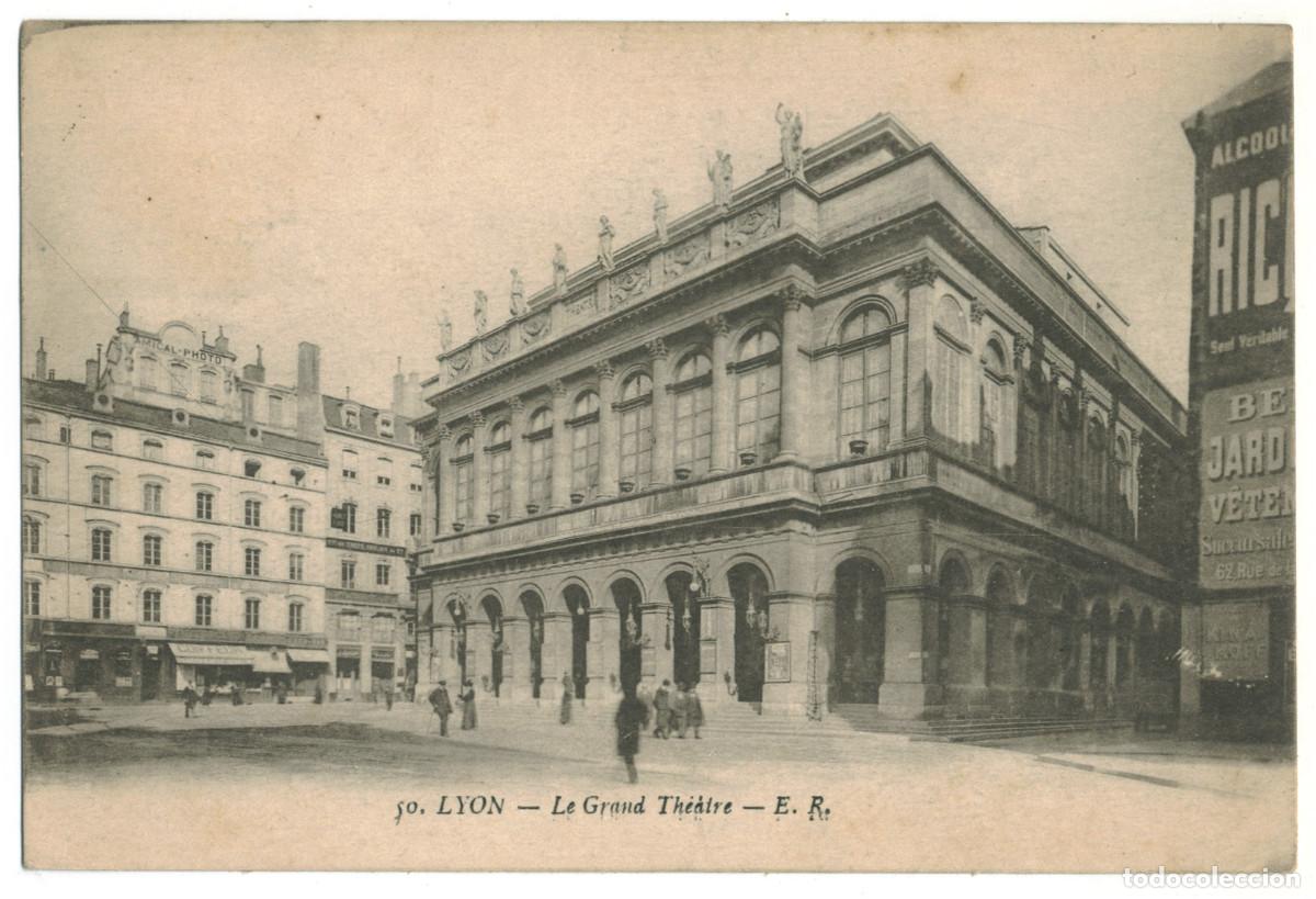 Postales: LYON_Grand Th&eacute;&acirc;tre_E.R. 50 / Teatros Francia