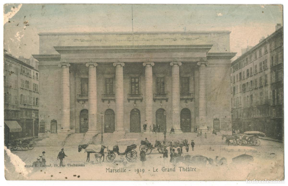 Postales: MARSEILLE_Grand Th&eacute;&acirc;tre_E. Lacour / Teatros Francia