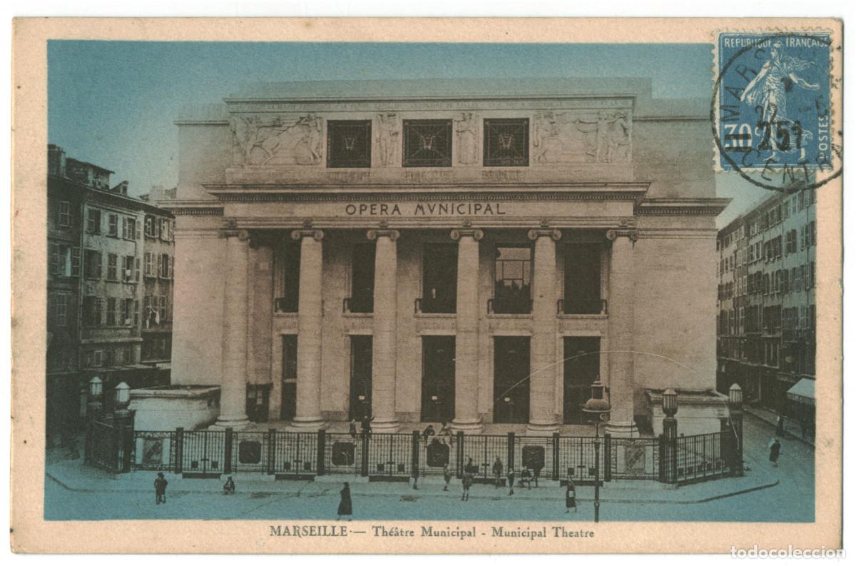 Postales: MARSEILLE_Th&eacute;&acirc;tre Municipal / Teatros Francia