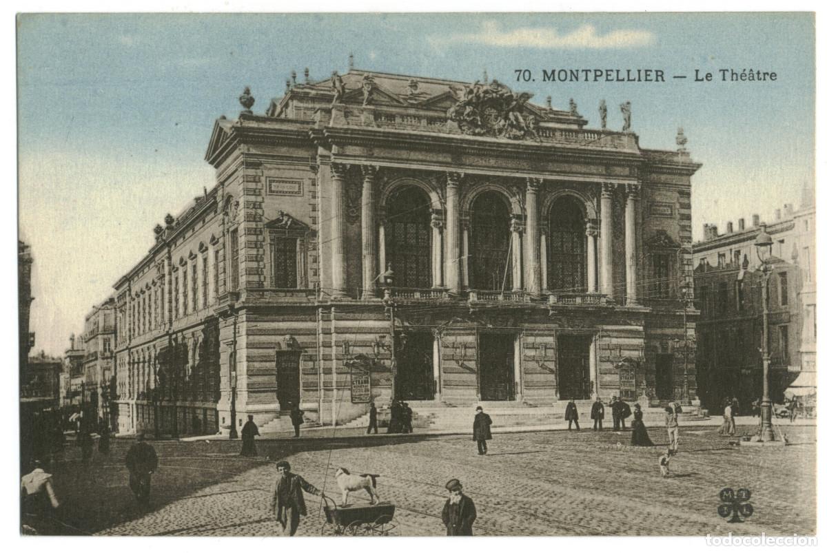 Postales: MONTPELLIER_Th&eacute;&acirc;tre_MTIL 70 / Teatros Francia