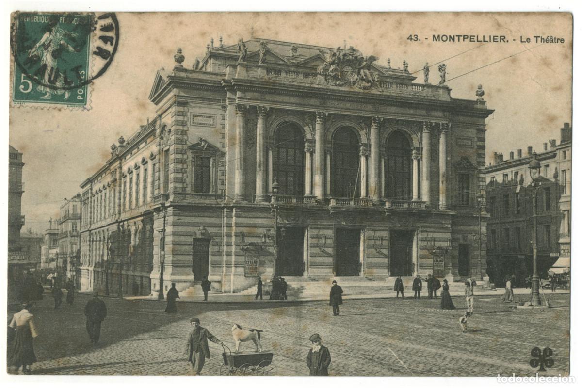 Postales: MONTPELLIER_Th&eacute;&acirc;tre_MTIL 43 / Teatros Francia