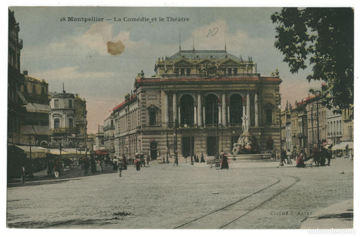 Postales: MONTPELLIER_Th&eacute;&acirc;tre_J. Astay 28 / Teatros Francia