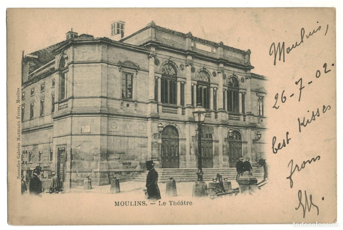 Postales: MOULINS_Th&eacute;&acirc;tre_Mathaux / Teatros Francia