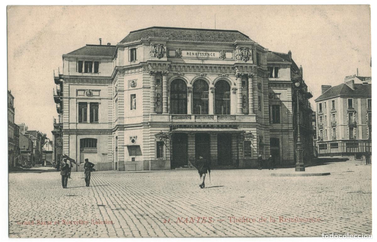 Postales: NANTES_Th&eacute;&acirc;tre de la Renaissance_Grand Bazar et Nouvelles Galeries 21 / Teatros Francia