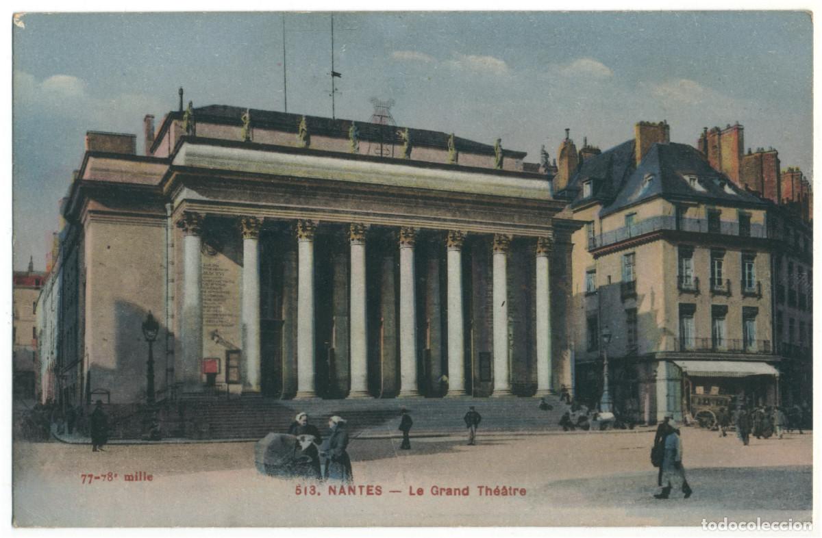 Postales: NANTES_Grand Th&eacute;&acirc;tre_F. Chapeau 77_78 / Teatros Francia