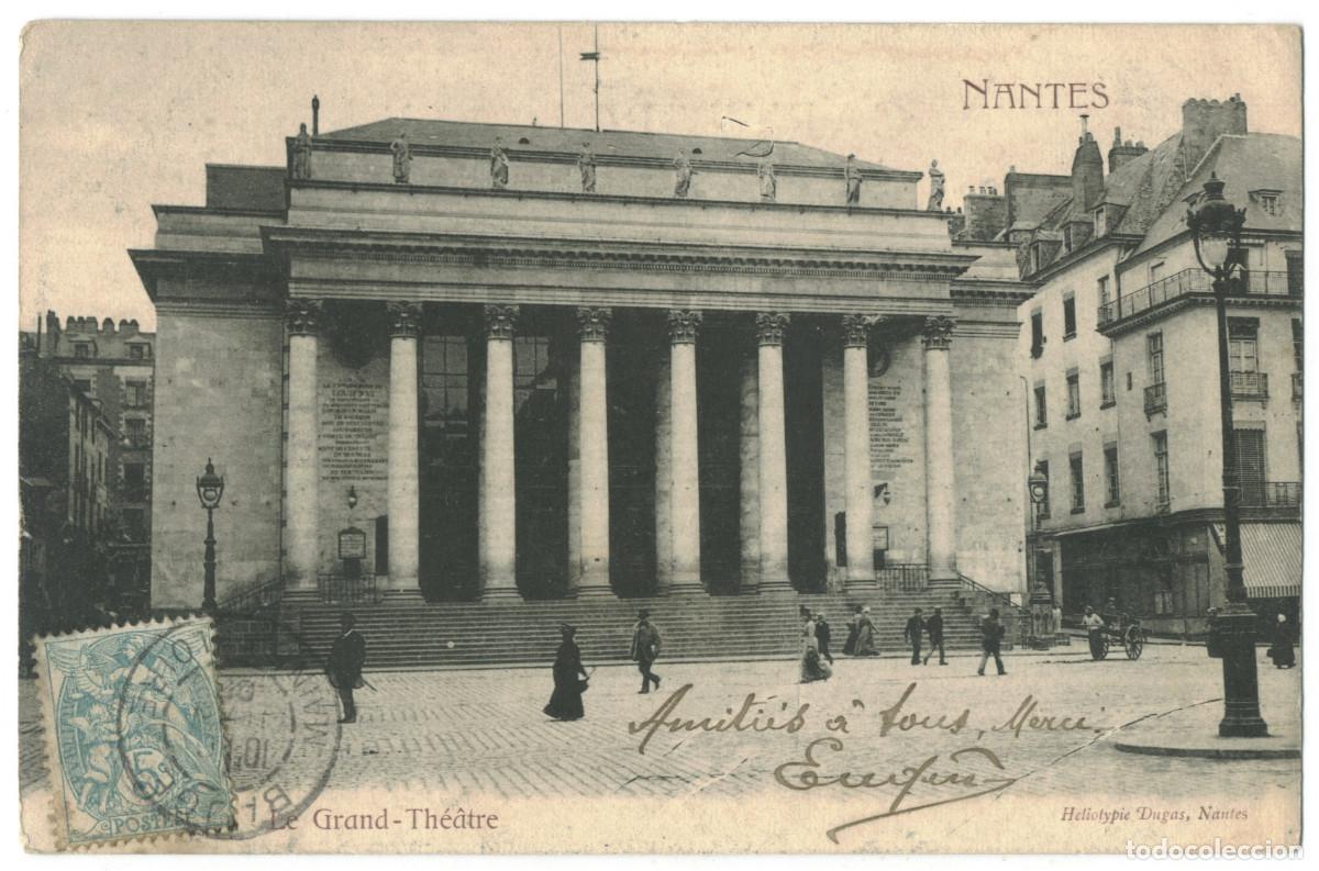 Postales: NANTES_Grand Th&eacute;&acirc;tre_Dugas / Teatros Francia
