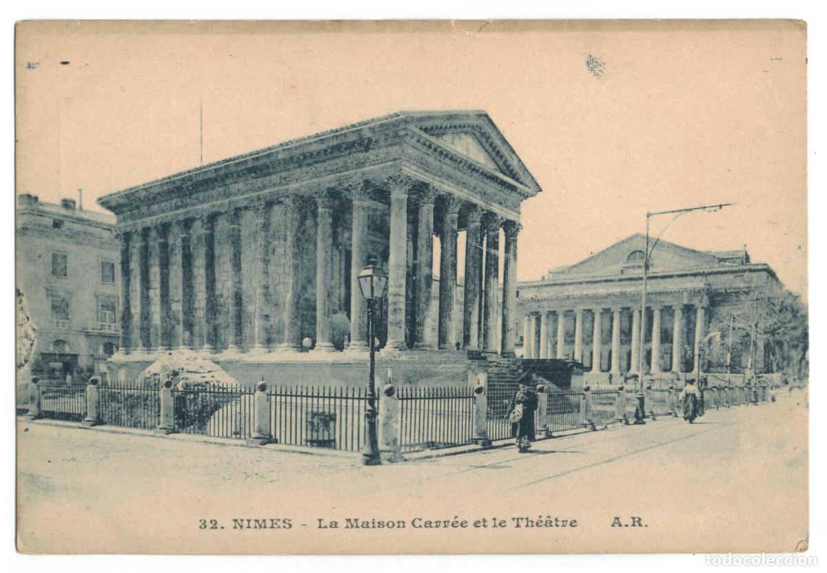 Postales: NIMES_Th&eacute;&acirc;tre et Maison Carr&eacute;e_A.R. 32 / Teatros Francia