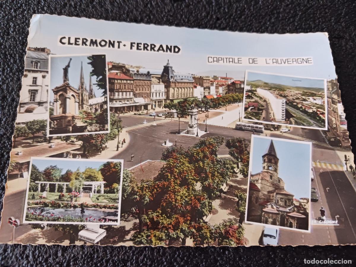 Postales: clermond ferrand, capitale de l`auvergne, circulada 1964