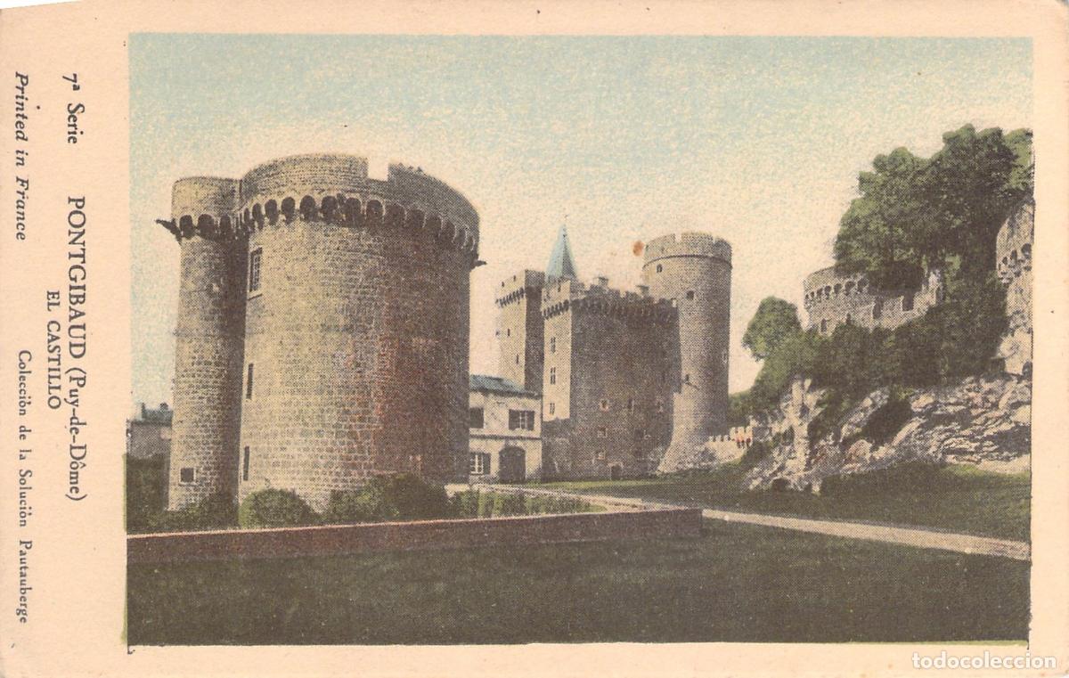 Postales: Postal del Castillo de Pontgibaud en Puy-de-D&ocirc;me, Francia