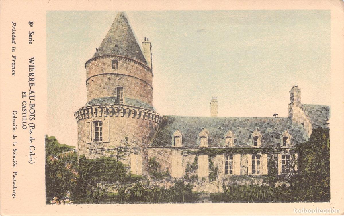Cartes Postales: Postal del Castillo de Wierre-au-Bois, Pas-de-Calais, Francia