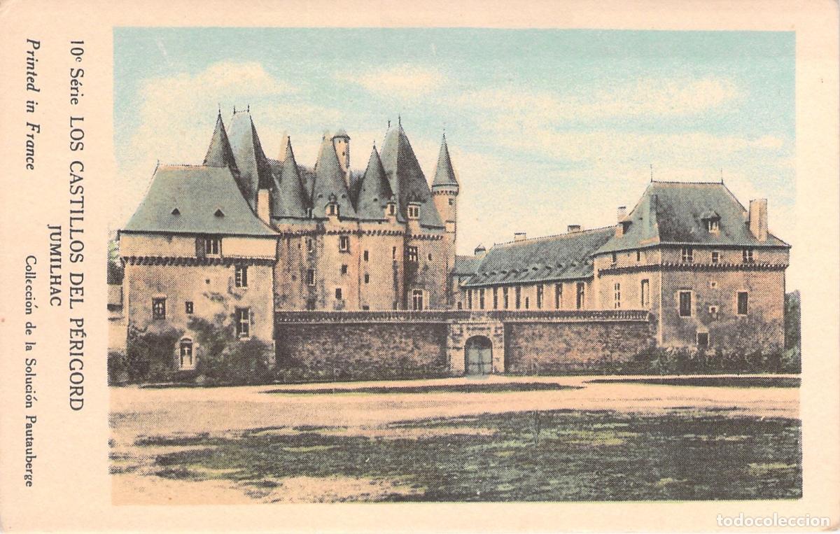 Postales: Postal Castillo de Jumilhac, Los Castillos del P&eacute;rigord, Francia