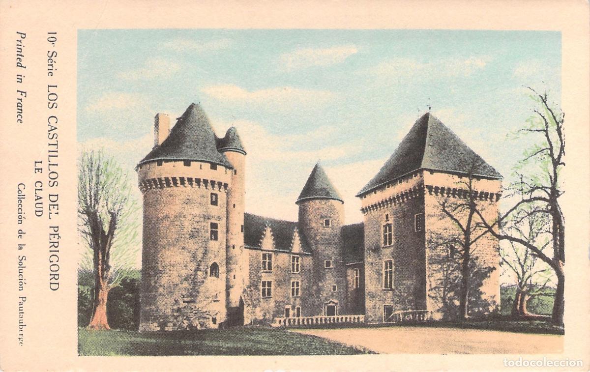 Postales: Postal del Castillo Le Claud, Los Castillos del P&eacute;rigord, Francia