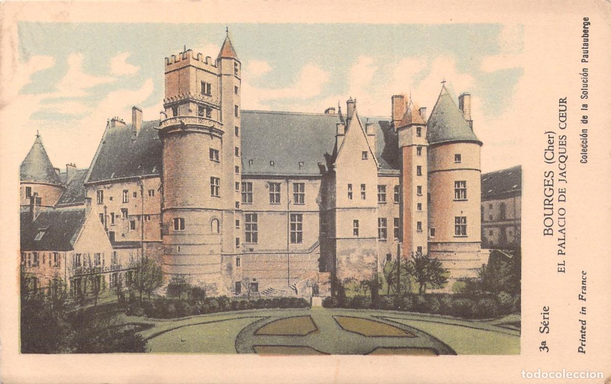 Postales: Postal del Palacio de Jacques C&oelig;ur en Bourges Francia