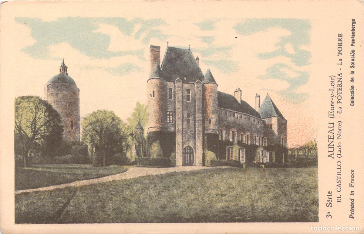 Postales: Postal del Castillo de Auneau, Lado Norte y Torre, Francia