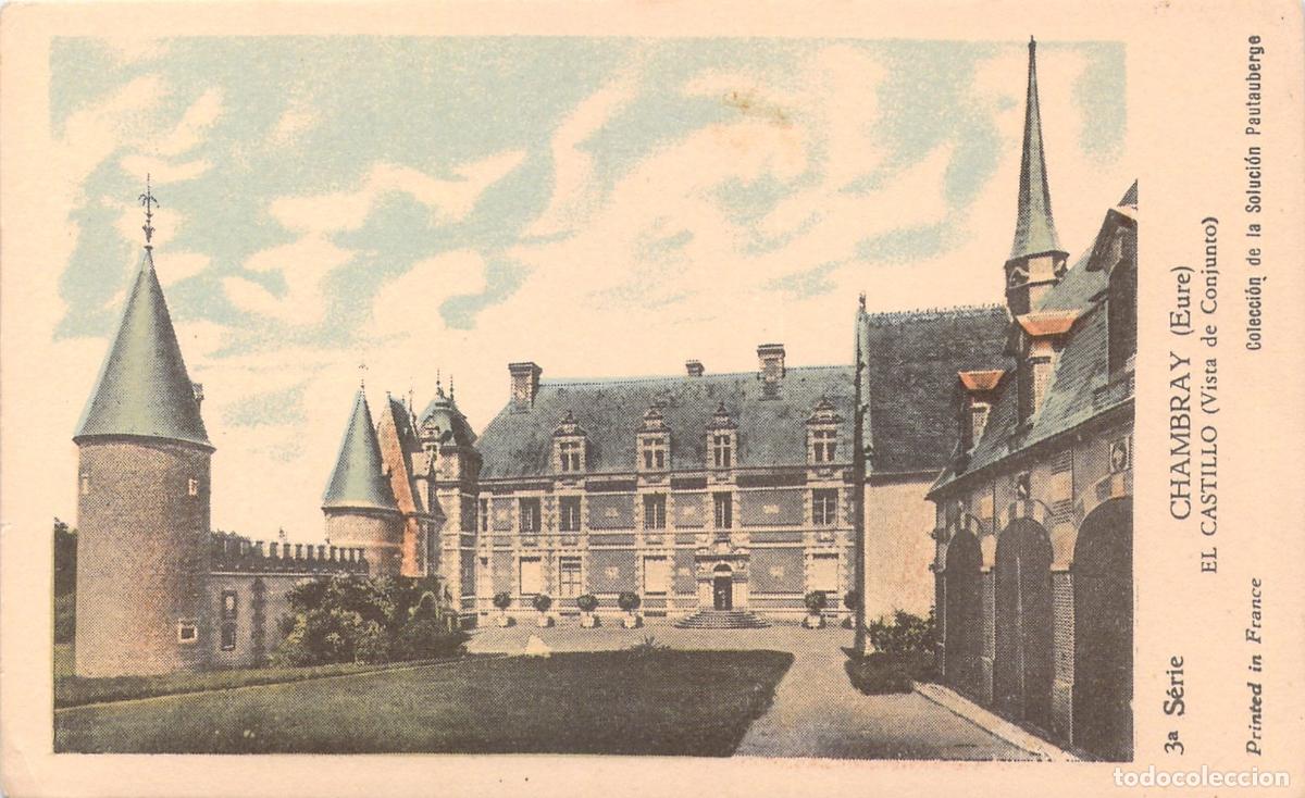 Postales: Postal Castillo de Chambray, Vista de Conjunto, Eure