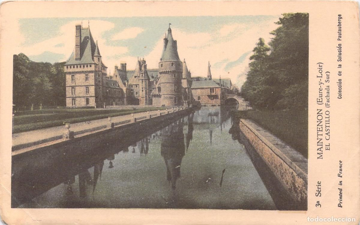 Postales: Postal del Castillo de Maintenon, Fachada Sur, Francia