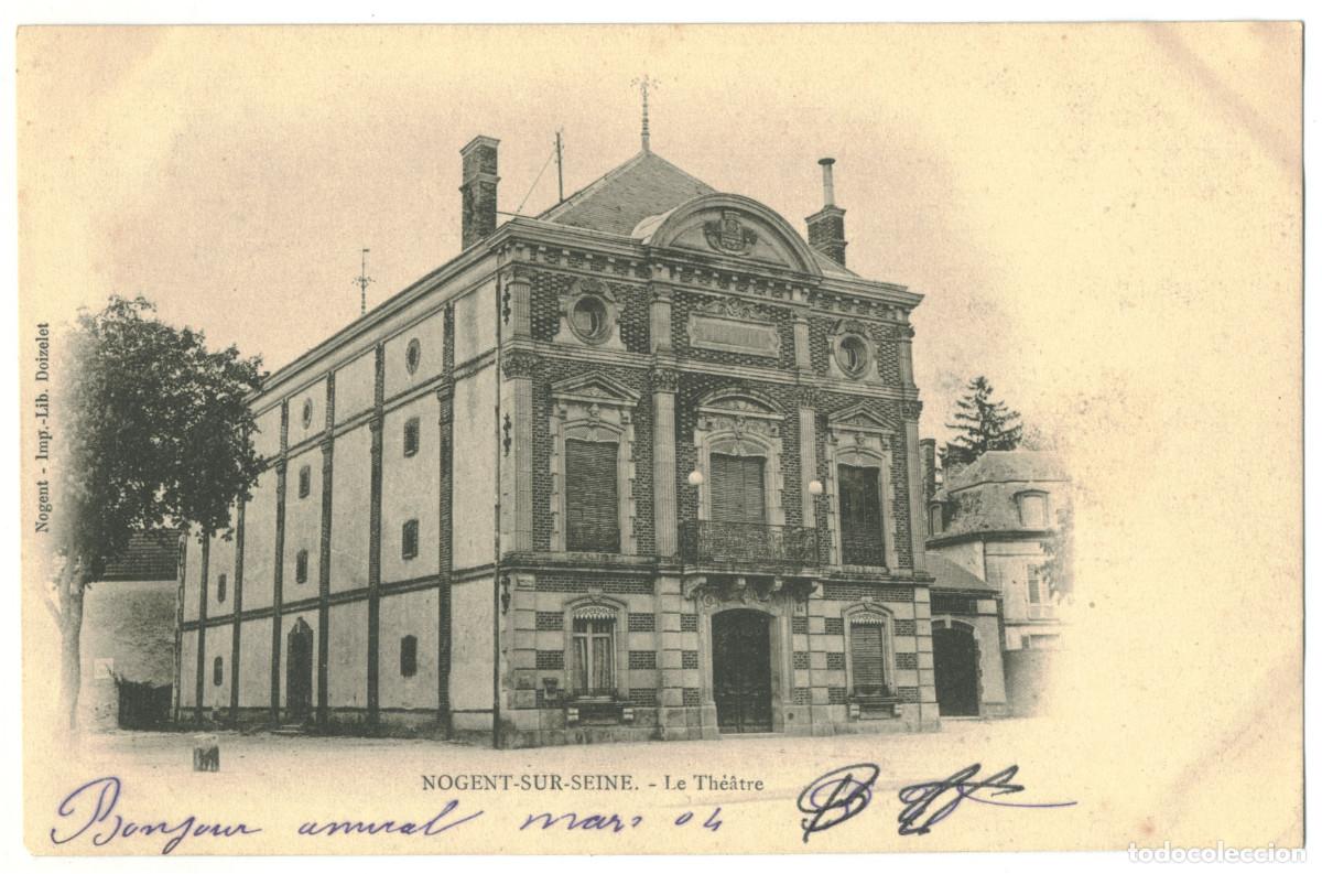 Postcards: NOGENT-sur-SEINE_Th&eacute;&acirc;tre_Dizelet